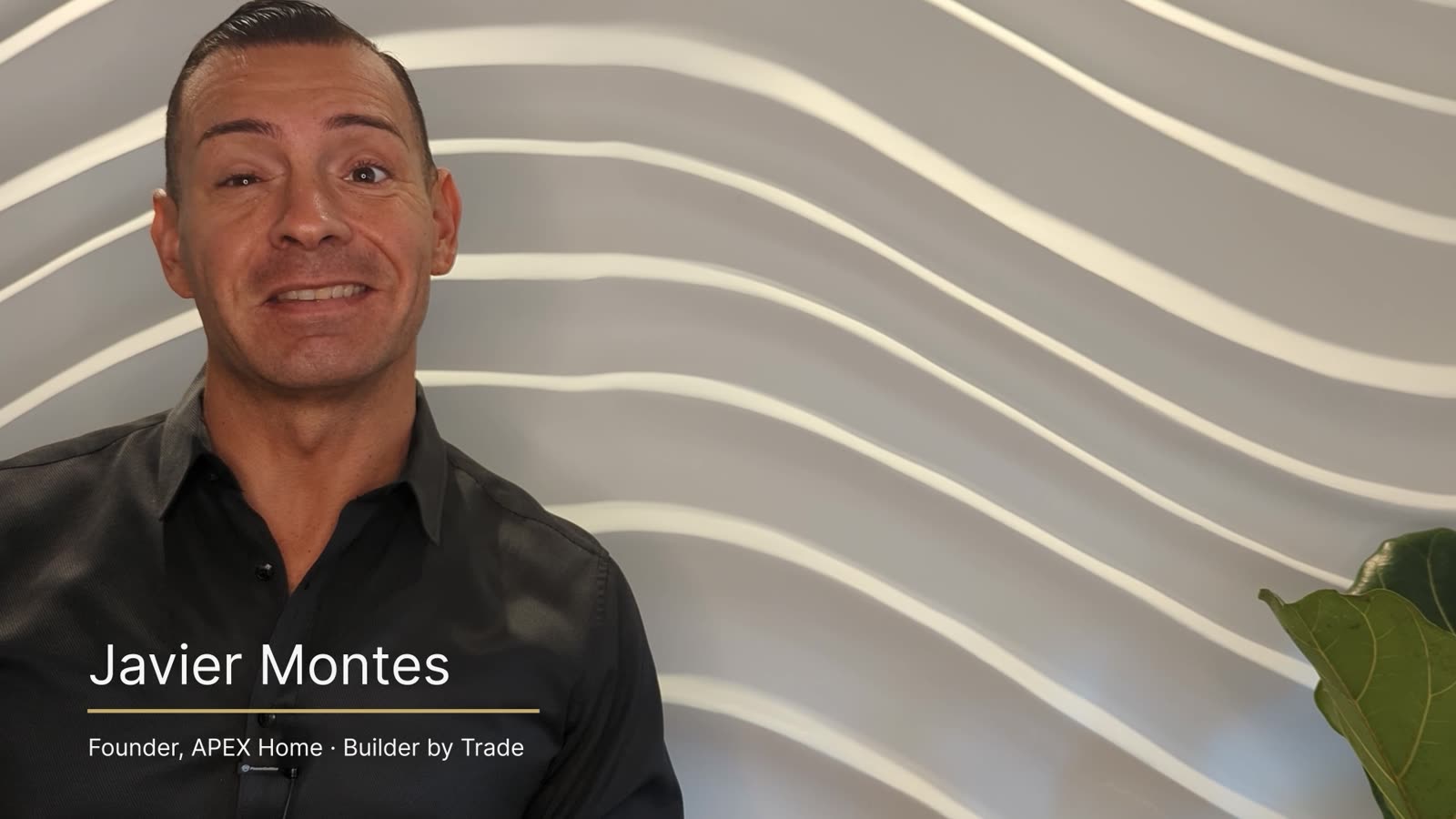 Javier Montes, Founder of APEX Home